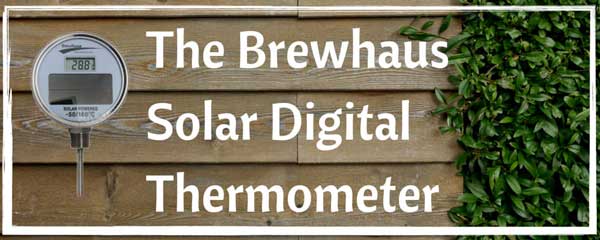 The Brewhaus Solar Digital Thermometer