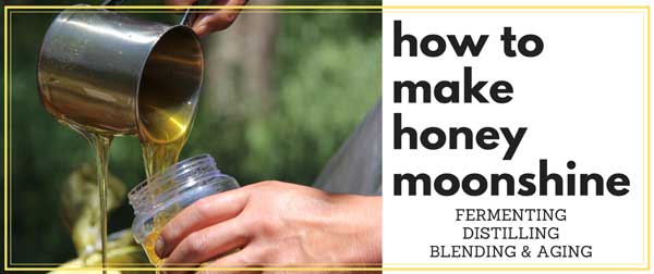 How To Make Honey Moonshine